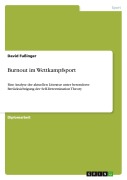 Cover-Bild zum Titel 'Burnout im Wettkampfsport' von 'David Fußinger'