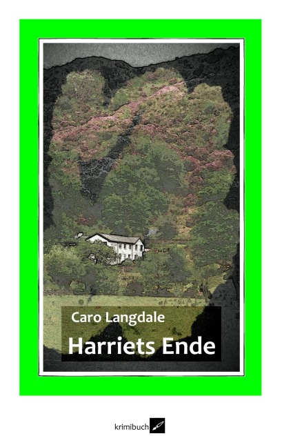 Harriets Ende - Caro Langdale