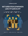 Cover-Bild zum Titel 'Mitarbeiter gewinnen leicht gemacht' von 'Johannes Bopp, Ralf Isau'