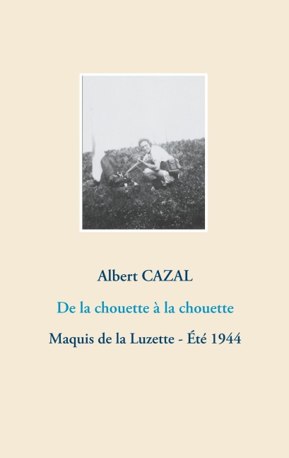 De la chouette à la chouette - Albert Cazal