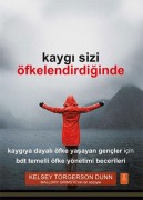 Cover-Bild zum Titel 'Kaygi Sizi Öfkelendirdiginde' von 'Kelsey Torgerson Dunn'
