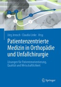 Cover-Bild zum Titel 'Patientenzentrierte Medizin in Orthopädie und Unfallchirurgie' von ''