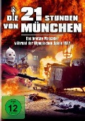 Die 21 Stunden von München - Edward Hume, Howard Fast, Serge Groussard, Laurence Rosenthal