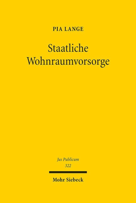 Staatliche Wohnraumvorsorge - Pia Lange