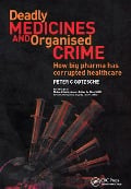 Cover-Bild zum Titel 'Deadly Medicines and Organised Crime' von 'Peter Gotzsche'