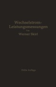 Cover-Bild zum Titel 'Wechselstrom-Leistungsmessungen' von 'Werner Skirl'