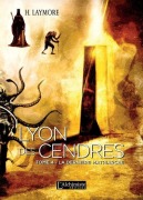 Cover-Bild zum Titel 'Lyon des Cendres - Tome 4' von 'H. Laymore'