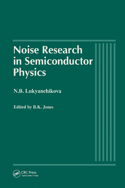 Noise Research in Semiconductor Physics - 