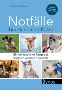Cover-Bild zum Titel 'Notfälle bei Hund und Katze' von 'Gisa Löwe, Olof Löwe'