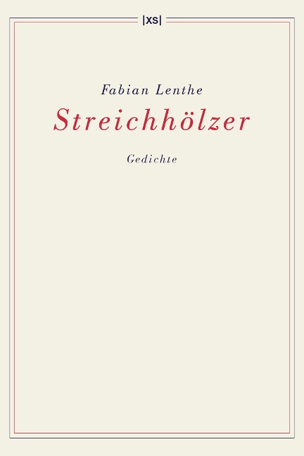 Streichhölzer - Fabian Lenthe
