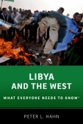 Cover-Bild zum Titel 'Libya and the West' von 'Peter L. Hahn'