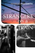 Cover-Bild zum Titel 'Strangers on a Train' von 'Patricia Highsmith'