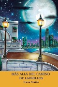 Cover-Bild zum Titel 'Más allá del camino de ladrillos' von 'Diana Carolina Florián R.'