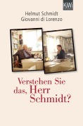 Cover-Bild zum Titel 'Verstehen Sie das, Herr Schmidt?' von 'Helmut Schmidt, Giovanni di Lorenzo'