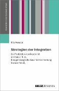 Cover-Bild zum Titel 'Strategien der Integration' von 'Nils Wenzler'