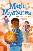 Math Mysteries: The Fall Festival Fiasco - Aaron Starmer