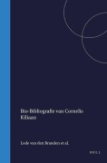Cover-Bild zum Titel 'Bio-Bibliografie Van Cornelis Kiliaan' von 'Lode van den Branden, Elly Cockx-Indestege, Frans Sillis'