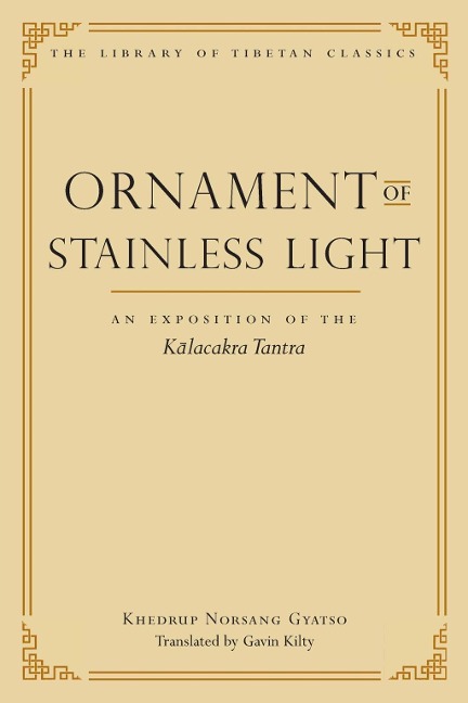 Ornament of Stainless Light - Khedrup Norsang Gyatso