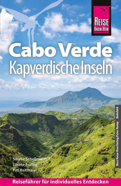 Reise Know-How Reiseführer Cabo Verde - Kapverdische Inseln - Sibylle Schellmann, Lucete Fortes, Pitt Reitmaier