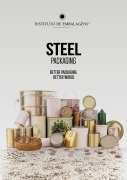 Steel packaging : better packaging, better world - Assunta Camilo, Simone Ruiz, Margaret Hayasaki, Edenilson Santos, Valeska Domingos