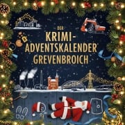Cover-Bild zum Titel 'Der Krimi-Adventskalender Grevenbroich' von 'Louis Keller'