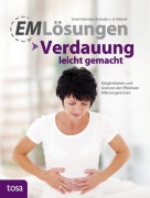 EM Lösungen - Verdauung leicht gemacht - Ernst Hammes, Gisela van den Höövel