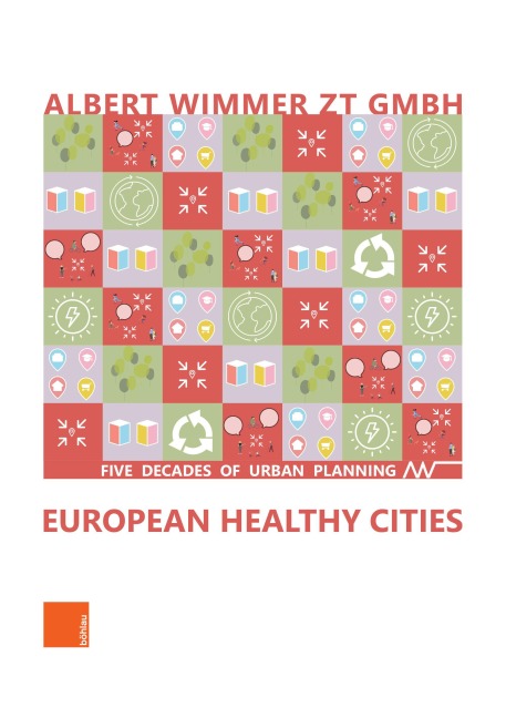 European Healthy Cities - Albert Wimmer ZT GmbH