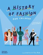 Cover-Bild zum Titel 'A History of Fashion for Children' von 'Celia Joicey, Dennis Nothdruft'