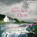 Cover-Bild zum Titel 'Am dunklen Fluss' von 'Anna Romer'