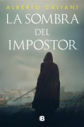 Cover-Bild zum Titel 'La Sombra del Impostor / The Impostor's Shadow' von 'Alberto Caliani'