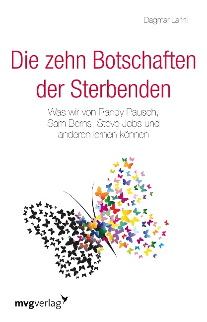 Die zehn Botschaften der Sterbenden - Dagmar Larini