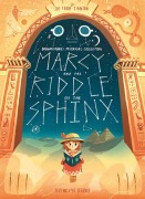 Cover-Bild zum Titel 'Marcy and the Riddle of the Sphinx' von 'Joe Todd-Stanton'