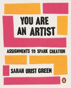 Cover-Bild zum Titel 'You Are an Artist' von 'Sarah Urist Green'