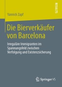 Cover-Bild zum Titel 'Die Bierverkäufer von Barcelona' von 'Yannick Zapf'
