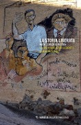 Cover-Bild zum Titel 'La storia liberata. Nuovi sentieri di ricerca' von ''