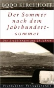 Cover-Bild zum Titel 'Der Sommer nach dem Jahrhundertsommer' von 'Bodo Kirchhoff'