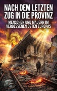 Cover-Bild zum Titel 'Nach dem letzten Zug in die Provinz' von 'Alaric Vollenweid'