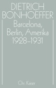 Cover-Bild zum Titel 'Barcelona, Berlin, Amerika 1928-1931' von ''