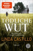 Cover-Bild zum Titel 'Tödliche Wut' von 'Linda Castillo'
