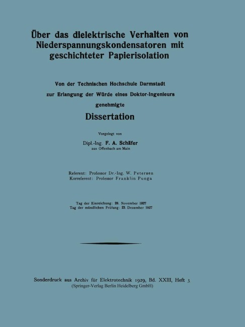 Über das dielektrische Verhalten von Niederspannungskondensatoren mit geschichteter Papierisolation - Friedrich August Schäfer