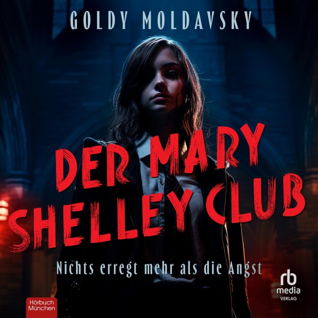 Der Mary Shelley Club - Goldy Moldavsky