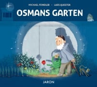 Cover-Bild zum Titel 'Osmans Garten' von 'Feindler Michael, Quester Lars'