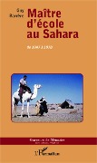 Cover-Bild zum Titel 'Maître d'école au Sahara' von 'Guy Barrère'