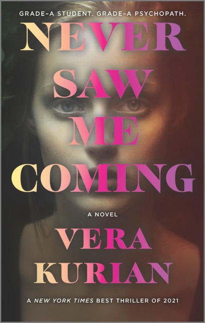 Never Saw Me Coming - Vera Kurian