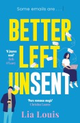 Cover-Bild zum Titel 'Better Left Unsent' von 'Lia Louis'