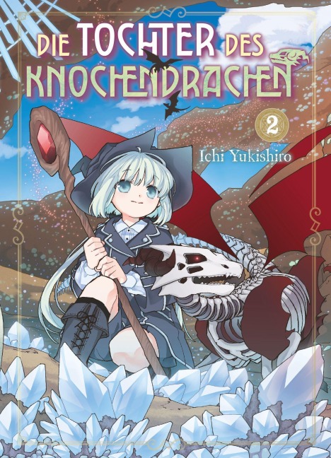Die Tochter des Knochendrachen 02 - Ichi Yukishiro