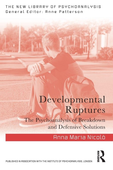 Developmental Ruptures - Anna Maria Nicolò