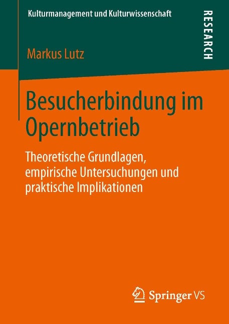 Besucherbindung im Opernbetrieb - Markus Lutz