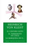 Cover-Bild zum Titel 'El cántaro roto ; El terremoto en Chile ; La marquesa de O--' von 'Heinrich von Kleist'