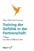Cover-Bild zum Titel 'Training der Gefühle in der Partnerschaft' von 'Albert Ellis, Ted Crawford'